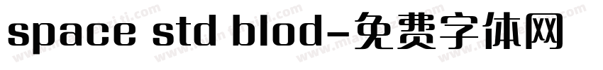 space std blod字体转换